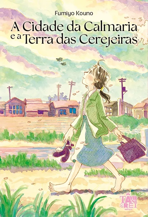 Capa do mangá “A Cidade da Calmaria e a Terra das Cerejeiras” que traz a ilustração de uma mulher caminhando descalça em uma rua com casas e árvores ao fundo, sob um céu colorido.